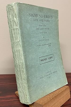 SIGMUND FREUD. LIFE AND WORK. VOLUME THREE. THE LAST PHASE. 1919 -