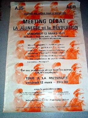 Affiche de 1971 de l'Alliance des jeunes pour le socialisme - AJS - MEETING DEBAT - LA JEUNESSE &...