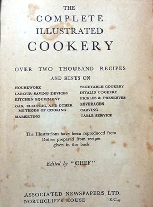 The Complete Illustrated Cookery: Over Two Thousand Recipes and Hints