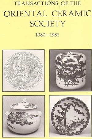Transactions of the Oriental Ceramic Society 1980-1981 Volume 45 OVERSIZE.