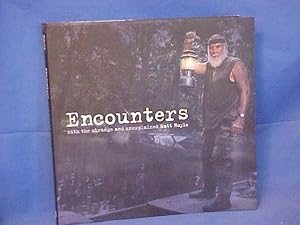 Encounters: With the Strange and Unexplained