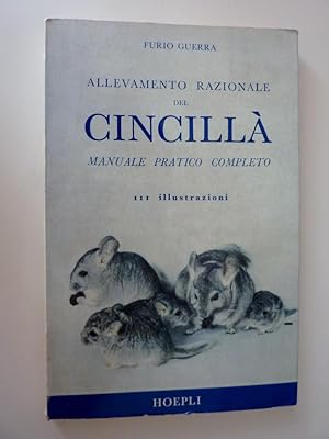"ALLEVAMENTO RAZIONALE DEL CINCILLA'. Manuale Pratico Completo. 111 Illustrazioni"