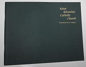 Saint Sebasian Catholic Church: Dedication of the Church