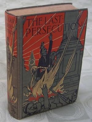 The Last Persecution