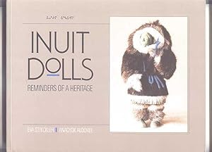 INUIT DOLLS: REMINDERS OF A HERITAGE.