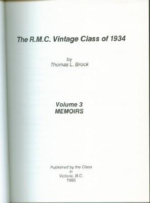 R.M.C. Vintage Class of 1934, Volume 3, Memoirs