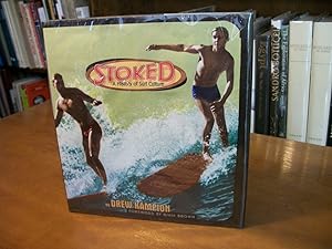 Stoked: A History of Surf Culture