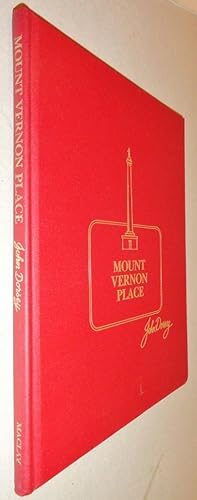 Mount Vernon Place; An Anecdotal Essay