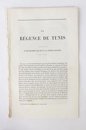 La Régence de Tunis. Le gouvernement des beys et la société tunisienne