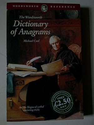 The Wordsworth Dictionary Of Anagrams