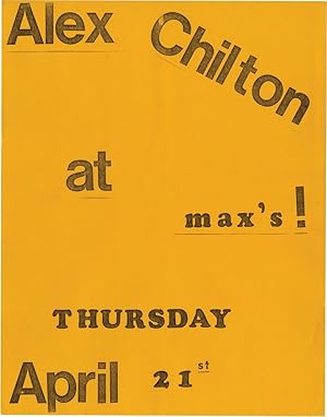 Alex Chilton at Max's Thursday, April 21, 1977 (Original flyer)