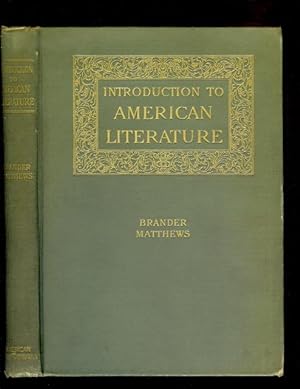 An Introduction To The Study Of American Literature.