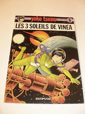 YOKO TSUNO N° 6 : LES 3 SOLEILS DE VINEA