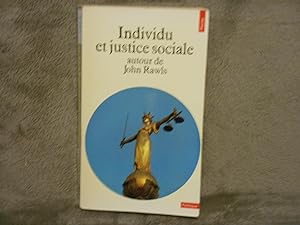 Individu et justice sociale: Autour de John Rawls