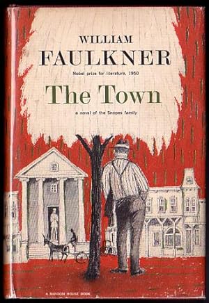 The Town, A Novel of the Snopes Family - Volume II