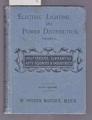 Electric Lighting and Power Distribution