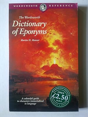 The Wordsworth Dictionary Of Eponyms