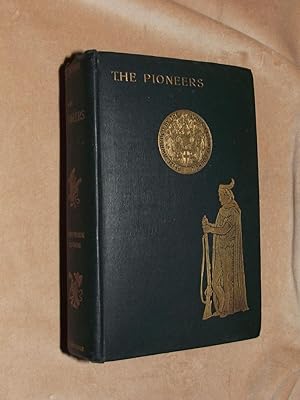 THE PIONEERS or The Sources of the Susquehana, A Descriptive Tale.