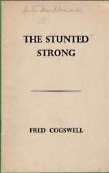 THE STUNTED STRONG: Signed
