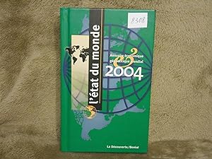 L'ETAT DU MONDE Annuaire Economique Geopolitique Mondial 2004