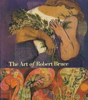 Art of Robert Bruce, The
