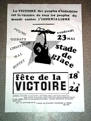 Affiche des années 70 - La victoire des peuples d'Indochine est la victoire de tous les peuples d...