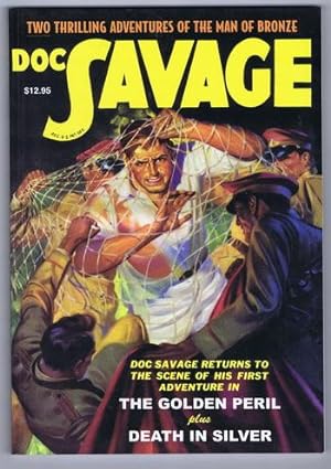 DOC SAVAGE #3 (2007; Trade Paperback) the GOLDEN PERIL plus DEATH IN SILVER