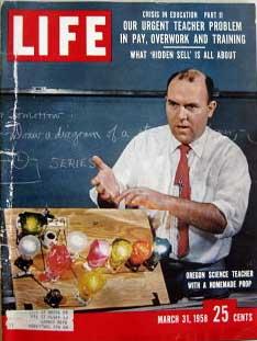 Life Magazine March 31, 1958 -- Cover: Oregon Science Teacher