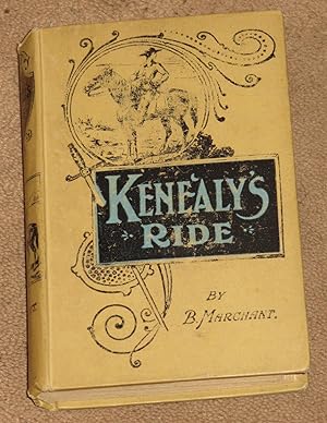 Kenealy's Ride - A Tale of the Pampas