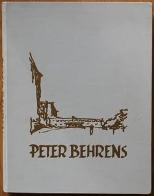Peter Behrens. Sein Werk von 1909 bis zur Gegenwart.