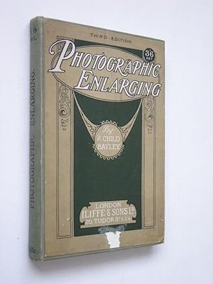 PHOTOGRAPHIC ENLARGING - A Handbook for Amateur Photographers (3rd Edition)