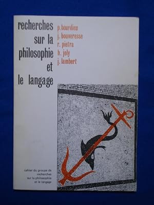 Recherches sur la philosophie et le langage volume 2