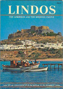 Lindos: The Acropolis and the Medieval Castle