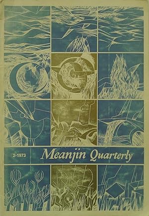 Meanjin Quarterly- Volume32 Number2 June 1973.