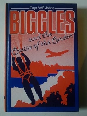 Biggles And The Cruise Of The Condor