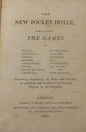 The New Pocket Hoyle, Containing the Games of Whist, Quadrille, Piquet, Quinze, Lansquenet, Pharo...