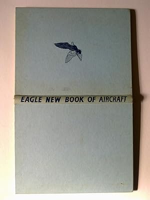 Eagle New Book Of Aircraft