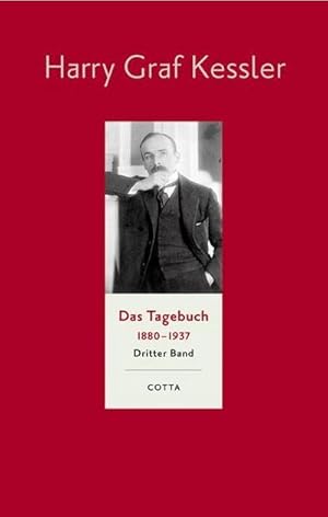 Das Tagebuch (1880-1937), Band 3 (Das Tagebuch 1880-1937. Leinen-Ausgabe, Bd. 3) : 1897-1905