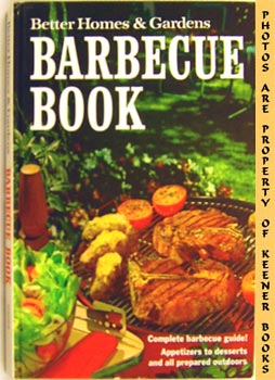 Better Homes And Gardens Barbecue Book