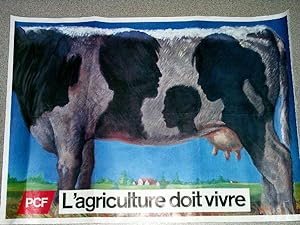Affiche illutrée en couleurs - PCF L'agriculture dot vivre