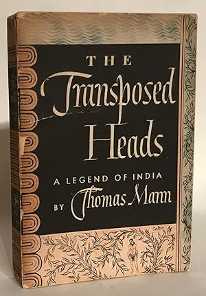 The Transposed Heads. A Legend of India. ARC.