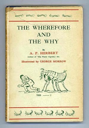 The Wherefore and the Why. Some New Rhymes for Old Children