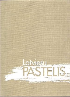 LATVIESU PASTELIS / LATVIAN PASTEL PAINTING.