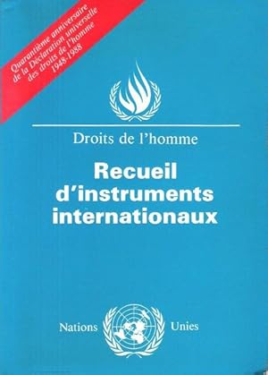 Droits de L'homme : Recueil D'instruments Internationaux