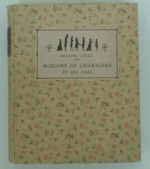 Madame de Charrière et ses amis