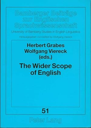 The Wider Scope of English: Papers in English Language And Literature from the Bamberg Conference...