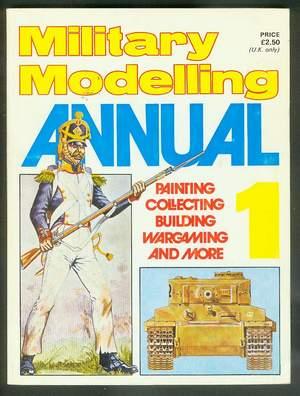 MILITARY MODELLING ANNUAL 1 / One (1974) -- Painting, Collecting, Building, Wargaming & More.