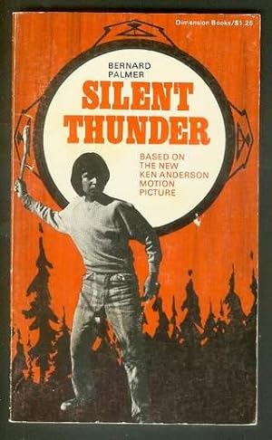 SILENT THUNDER. (Christian Mystery & Adventure series} Based on the New Ken Anderson Motion Pictu...