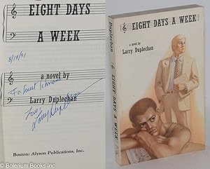 Eight Days a Week: a novel