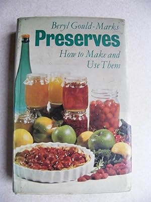 Preserves and How to Make Them